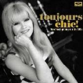 VARIOUS  - CD TOUJOURS CHIC! MO..