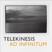 TELEKINESIS  - CD AD INFINITUM