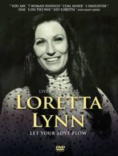 LYNN LORETTA  - DVD LET YOUR LOVE FLOW