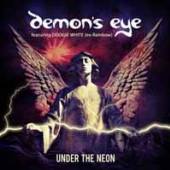DEMON'S EYE  - CD UNDER THE NEON