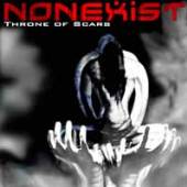 NONEXIST  - CD THRONE OF SCARS