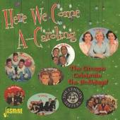 VARIOUS  - 2xCD HERE WE COME A-CAROLING