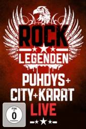 PUHDYS/CITY/KARAT  - DVD ROCK LEGENDEN LIVE