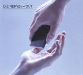 DIE NERVEN  - CD OUT