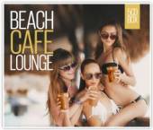 VARIOUS  - 5xCD BEACH CAFE LOUNGE