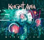 KNIGHT AREA  - 2xCD+DVD HYPERLIVE -CD+DVD-