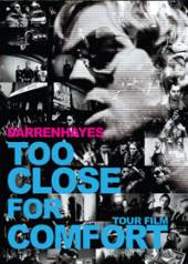 HAYES DARREN  - 2xCD+DVD TOO CLOSE FOR.. -DVD+CD-