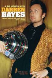 DARREN HAYES  - DVD A BIG NIGHT IN W..