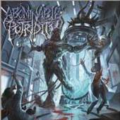 ABOMINABLE PUTRIDITY  - CD THE ANOMALIES OF ARTIFICIAL ORIGIN