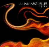 ARGUELLES JULIAN  - CD TETRA