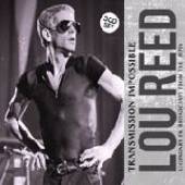 LOU REED  - 3xCD TRANSMISSION IMPOSSIBLE (3CD)