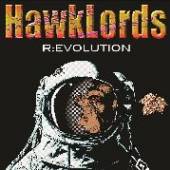 HAWKLORDS  - CD R:EVOLUTION