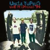 UNCLE TUPELO  - CD LIVE IN CHICAGO '94