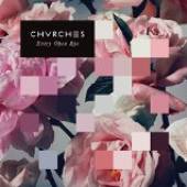 CHVRCHES  - CD EVERY OPEN EYE