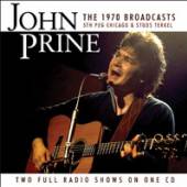 PRINE JOHN  - CD 1970S BROADCASTS