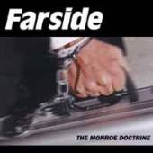 FARSIDE  - VINYL THE MONROE DOCTRINE [VINYL]