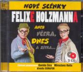  Nové scénky Felixe Holzmanna - 2 CD - suprshop.cz