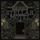 DOUGHTY MIKE  - VINYL STELLAR MOTEL [VINYL]