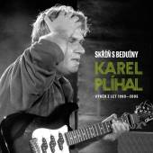 PLIHAL KAREL  - CD SKRIN S BEDUINY/BEST OF