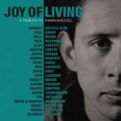 MACCOLL EWAN.=TRIBUTE=  - 2xCD JOY OF LIVING