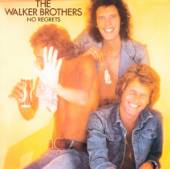 WALKER BROTHERS  - CD NO REGRETS / =4TH..
