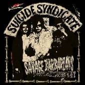 SUICIDE SYNDICATE  - VINYL SAVAGE BARBAR.=COLOURED [VINYL]