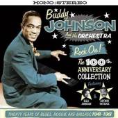 JOHNSON BUDDY & HIS ORCH  - 2xCD ROCK ON! 100TH ANN.COLL.