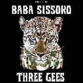 SISSOKO BABA  - VINYL THREE GEES [VINYL]
