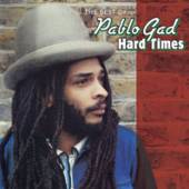 GAD PABLO  - CD HARD TIMES