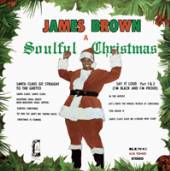 JAMES BROWN  - CD A SOULFUL CHRISTMAS