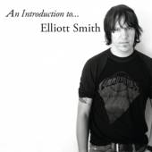 SMITH ELLIOTT  - CD AN INTRODUCTION