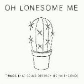 OH LONESOME ME  - CD THINGS THAT COULD..