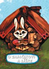  O zajačikovi a líške [SK] - supershop.sk
