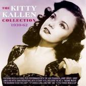 KALLEN KITTY  - 2xCD COLLECTION 1939-62