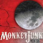 MONKEYJUNK  - CD MOON TURN RED