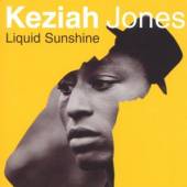 JONES KEZIAH  - CD LIQUID SUNSHINE