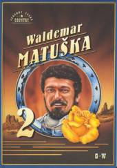  Waldemar Matuška 2. díl - suprshop.cz