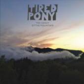 TIRED PONY  - CD GHOST OF THE MOUNTAIN
