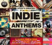  INDIE ANTHEMS - LATEST & GREATEST.. - suprshop.cz