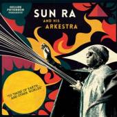 SUN RA AND HIS ARKESTRA  - 2xCD TO THOSE OF EARTH.....