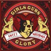 GIRLS GUNS & GLORY  - CD SWEET NOTHINGS