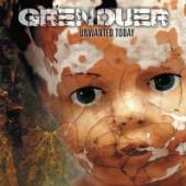 GRENOUER  - CD UNWANTED TODAY