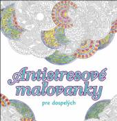  Antistresové maľovanky pre dospelých [SK] - supershop.sk