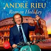 RIEU ANDRE  - CD ROMAN HOLIDAY