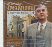  MIROSLAV DONUTIL V HOTELU HERBICH - suprshop.cz