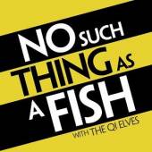 QI ELVES  - VINYL NO SUCH THING AS A FISH.. [VINYL]