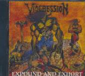 VIOGRESSION  - CD EXPOUND AND EXHORT