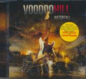 VOODOO HILL  - CD WATERFALL