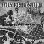 BONECRUSHER  - 2xVINYL SAINTS & HEROES -LP+CD- [VINYL]