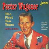 WAGONER PORTER  - 2xCD FIRST TEN YEARS 1952-1962